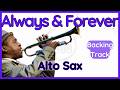 Always And Forever · Backing Track (Roy Hargrove) Alto Sax Version in Eb