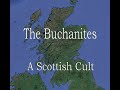 IRVINE'S CULT: THE BUCHANITES
