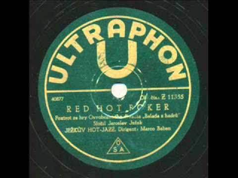 Jaroslav Ježek, Red Hot Poker. Praha 1936