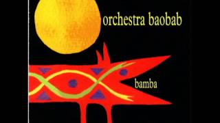 Orchestra Baobab - Sou Sedhiou