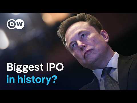 Musk's SpaceX prepares historic stock market debut | DW News