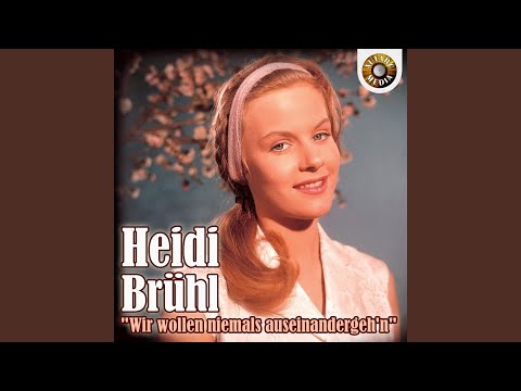 Wir Werden Uns Finden - Heidi Brühl