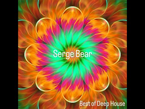 The Best Of Deep House (Visual Mix by Serge Bear)