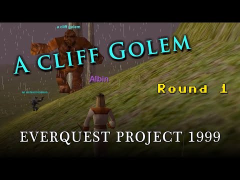 EverQuest Project 1999 #15 - A cliff golem (1)