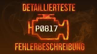 Що таке dtc p0817