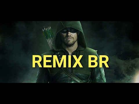 Remix do arqueiro verde /minuz player