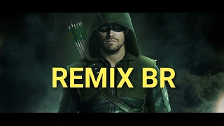 Remix do arqueiro verde /minuz player