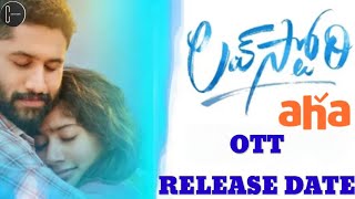 LoveStory Movie OTT Release Date | Love Story Movie on Aha