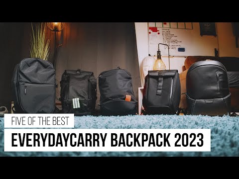 5 Everyday Carry Backpacks perfect for work, travel and more