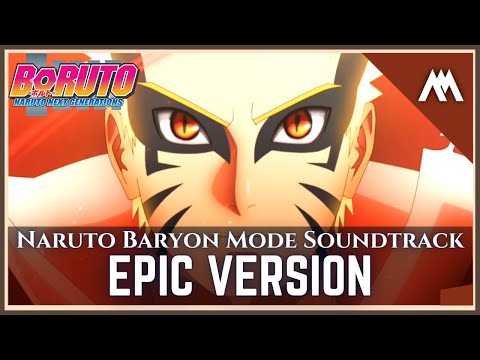 Boruto Episode 216 Soundtrack | Naruto Baryon Mode | EPIC VERSION