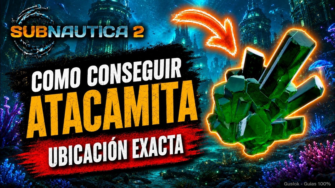 Cómo Conseguir Atacamita Fácil | Ubicación Exacta Subnautica 2 Cómo Conseguir Atacamita Fácil | Ubicación Exacta Subnautica 2
