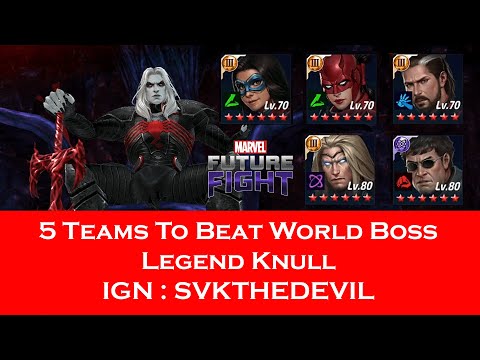 5 Teams For World Boss Legend Knull - F 2 P Account svkthedevil - Marvel Future Fight - F2P