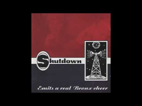 Shutdown – Emits A Real Bronx Cheer