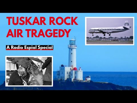 LAST FLIGHT: TUSKAR ROCK TRAGEDY