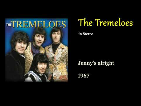 The Tremeloes - Jenny's alright (DEStereo)