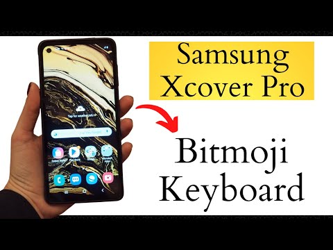 Samsung Xcover Pro Samsung Bitmoji Keyboard || Samsung Emoji Keyboard