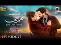 Humrahi Episode 27 Eng Sub Danish Taimoor Hiba Bukhari 22 June 2026 HAR PAL GEO HD Review