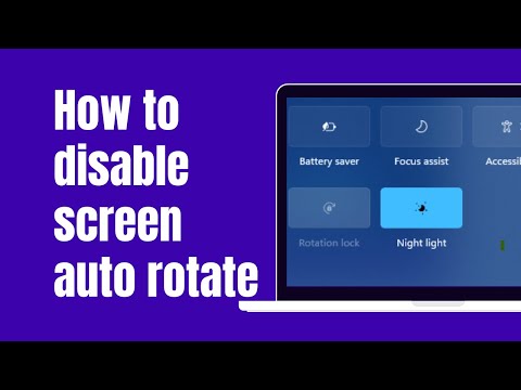 How to Disable Screen Auto Rotation on Window 11 (Fix Grey out button)