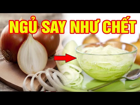 , title : 'Chỉ Với 1 Củ Hành Tây Mất Ngủ Đến Cỡ Nào Cũng Ngủ Ngon Sau 1 Phút, Đặt Lưng Là Ngủ Sâu Đến Sáng'