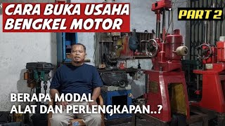 Download lagu PART 2, HOW TO OPEN A MOTORCYCLE WORKSHOP, HOW MUCH CAPITAL IS REQUIRED AND WHAT BASIC TOOLS ARE ... mp3