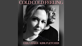 Cold Cold Feeling