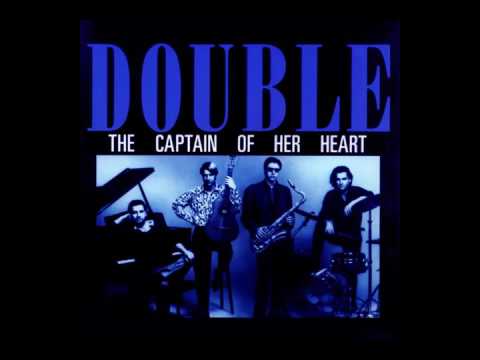 Double - The Captain Of Her Heart (Album Version) (HQ)
