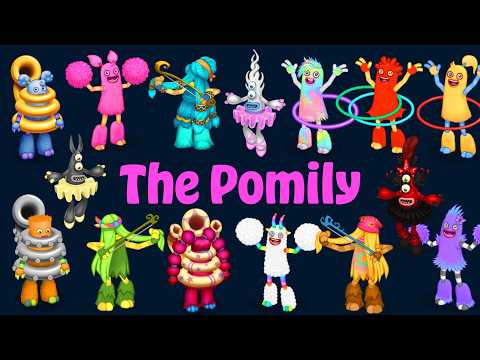 The Pomily - All Monsters Complete! (My Singing Monsters)