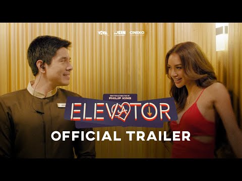Elevator Official Trailer | Paulo Avelino and Kylie Verzosa | APRIL 24 Only In Cinemas