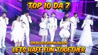 Download lagu Keren TOP 10 DA7 Bawakan Lagu Lets Have Fun Together || Asian Television Award mp3