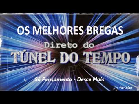 Só Pensamento   Desce Mais