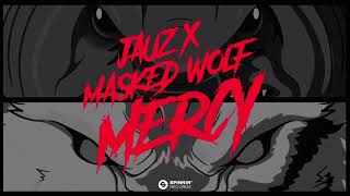 Jauz x Masked Wolf - Mercy (Official Visualizer)
