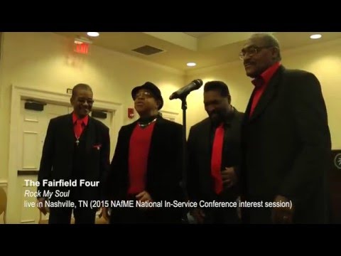 The Fairfield Four - Rock My Soul (live at a NAfME interest session)