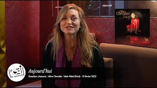 L’Œil du spectacle Interview Aline Chevalier « Questions Chansons » - Idol Hôtel