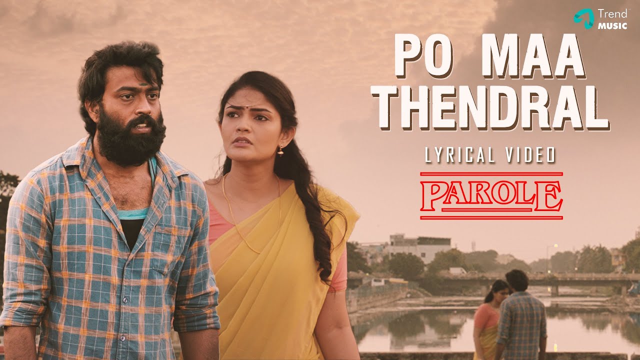 Poo Maa Thendral Song Lyrics | Parole 2022 | Santhosh Jayakaran