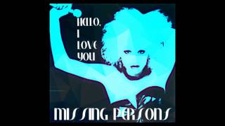 MISSING PERSONS  HELLO, I LOVE YOU  DALE BOZZIO  NEW WAVE 80S