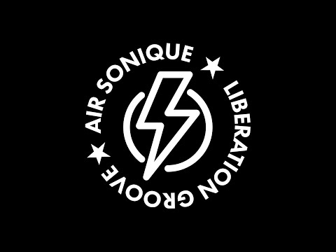 Air Sonique - Liberation Groove ★ ℗2020 Sonodea Music
