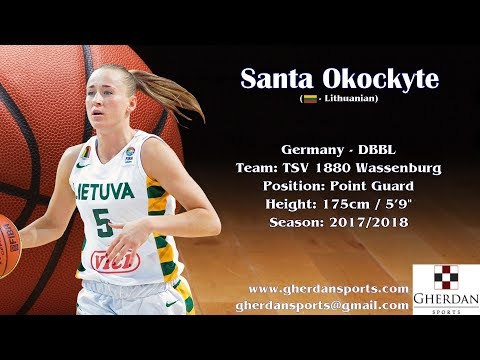 Santa Okockyte Eurocup and NT Highlights - 2017/2018 season
