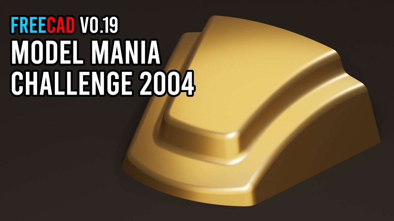 #FreeCAD Tutorial 005 - Model Mania 2004