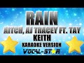 Aitch, AJ Tracey Ft. Tay Keith - Rain | With Lyrics HD Vocal-Star Karaoke