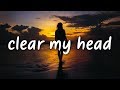 Ellis - Clear My Head (Lyrics)