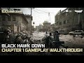 Delta Force Official Black Hawk Down Campaign Chapter 1 Gameplay Walkthrough 4K