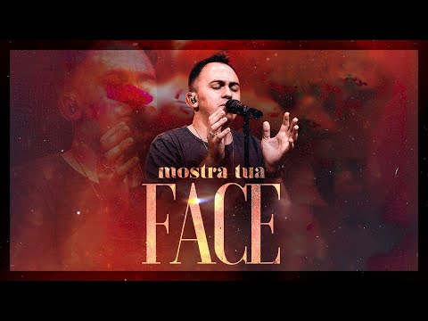 Mostra Tua Face - Lucas Alexandre