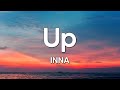 INNA - Up (Lyrics)