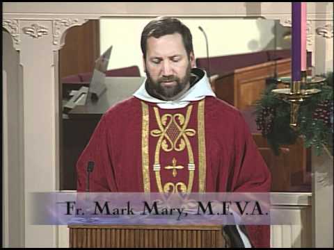 Homily 11-30-2010 - Fr. Mark Mary - St. Andrew, Apostle (Feast).flv