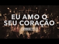 Eu Amo O Seu Coração DVD Pra Que Outros Possam Viver
