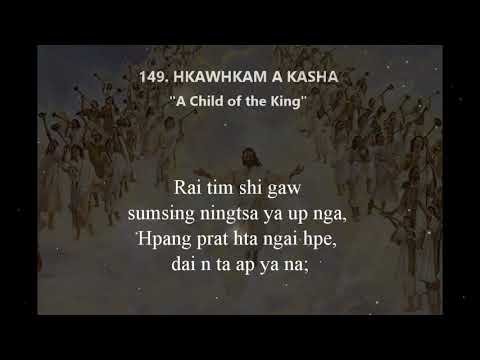 Kachin Hymns No.149  Hkawhkam a kasha