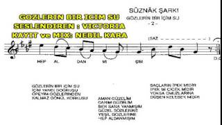 Gözlerin Bir İçim Su Victoria ( Zeki Müren Müzeyyen Senar )