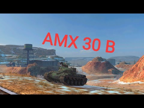 World of Tanks Blitz AMX 30 B - 3 Kills 8 K Damage