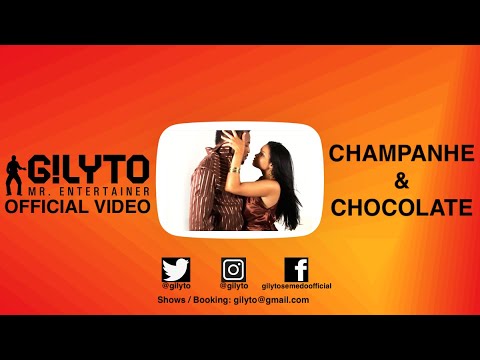 Gilyto Mr. Entertainer - Champanhe & Chocolate (Official Video 2009) - kizomba | Semedo