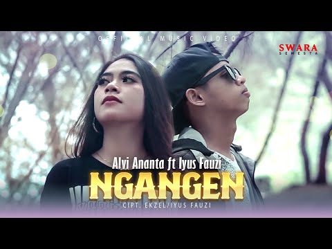 Alvi Ananta Feat Iyus Fauzi - Ngangen (Official Music Video)